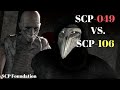SCP 049 VS SCP 106 SFM