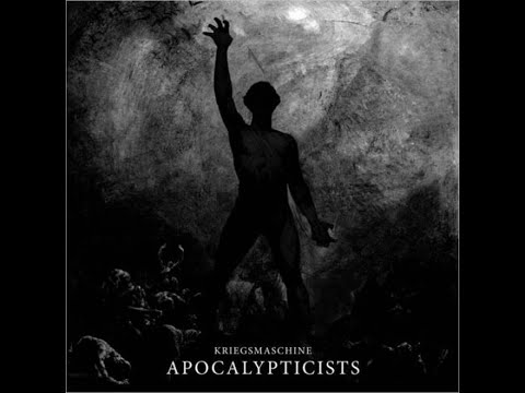 KRIEGSMASCHINE - Apocalypticists 2018 full album