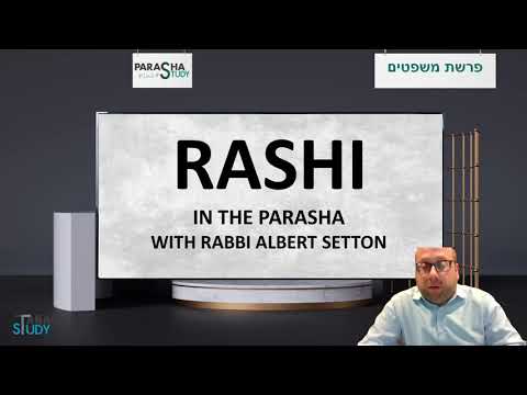 Rabbi Albert Setton - Rashi - Mishpatim