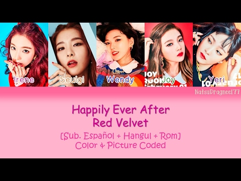 Red Velvet - Happily Ever After [Sub. Español + Hangul + Rom] Color & Picture Coded
