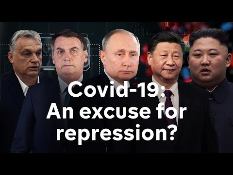 冠狀病毒的鎮壓。專制領導人是否利用Covid-19作為鎮壓的藉口？ (Coronavirus crackdown: Are autocratic leaders using Covid-19 as an excuse for repression?)