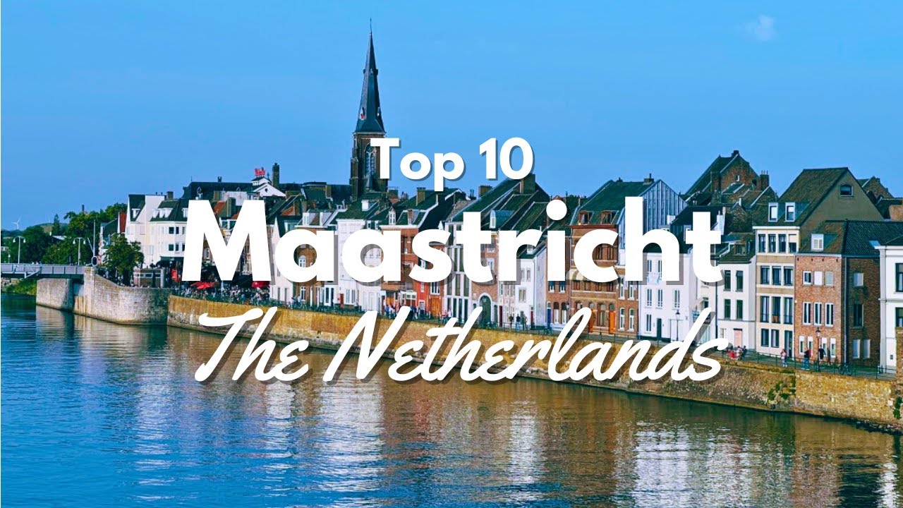 Top 10 Things to Do in Maastricht Netherlands! 🇳🇱
