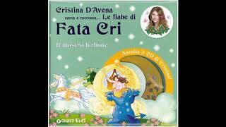 Cristina D'Avena Racconta : Fata Cri e Il Mostro Birbone  (Fiaba Completa)  👇