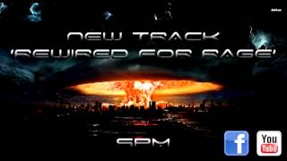 Rise In Silence - Rewired For Rage (New Track 2013)