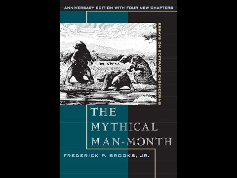 Frederick Brooks - The Mythical Man Month
