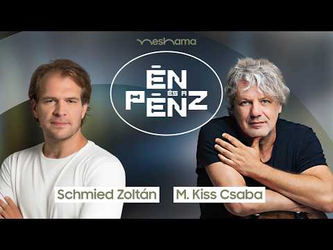 Be kell látni, a pénz igenis fontos | Schmied Zoltán