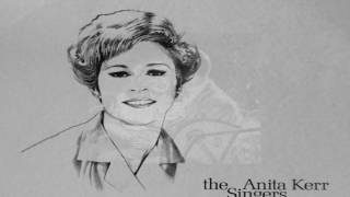 Anita Kerr Singers ~ Comes Love