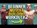 VIDEO Beginners Muscle Building Workout