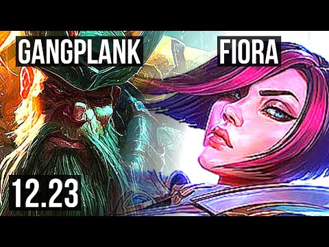 GANGPLANK vs FIORA (TOP) | 6 solo kills, 1.6M mastery, 600+ games, 9/4/11 | EUW Master | 12.23