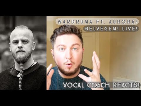 Vocal Coach Reacts! Wardruna ft. Aurora! Helvegen! Live!