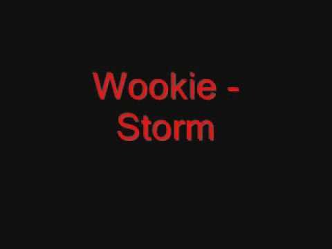 Wookie - Storm