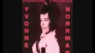 Yvonne Norrman Ja min lilla flicka (Yes My Darling Daughter) 1963