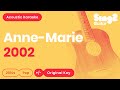 Anne-Marie - 2002 (Acoustic Karaoke)
