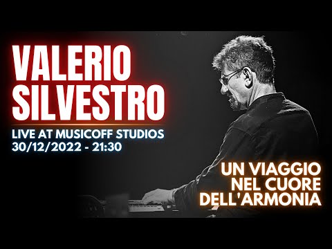 Un viaggio nel cuore dell’armonia con Valerio Silvestro