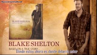 Do you Remember - Blake Shelton (Subtitulada al Español)