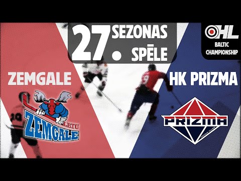 HK ZEMGALE/LBTU VS HK PRIZMA | OHL REGULĀRĀS SEZONAS 27. SPĒLE