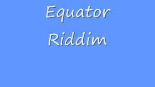 Equator Riddim