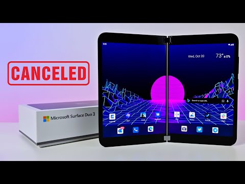 Microsoft Surface Duo 3 Canceled?