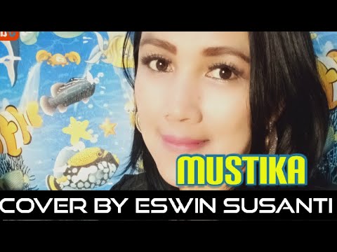 Mustika( Titik Sandora) Cover by Eswin Susanti