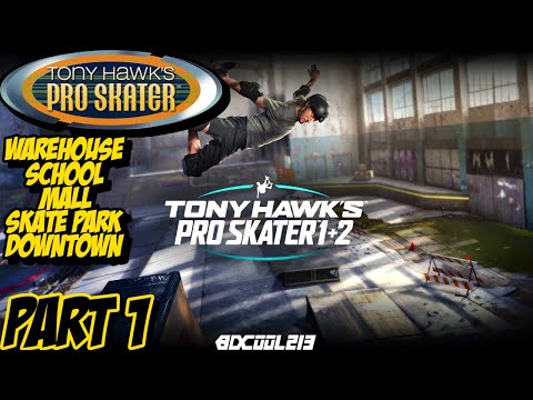 Tony Hawk's Pro Skater 1+2 Gameplay Walkthrough Part 1 (THPS Levels)
