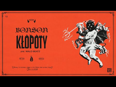 Bonson – Kłopoty (prod. Czarny HIFI)