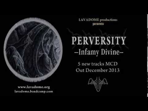 PERVERSITY - Infamy Divine 2014 MCD [Teaser]