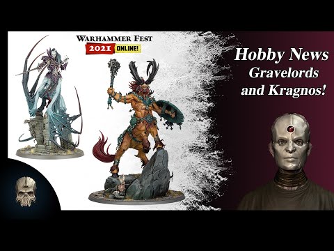 Hobby News: Warhammer Fest Day 1 - Gravelords, Kragnos and Friends