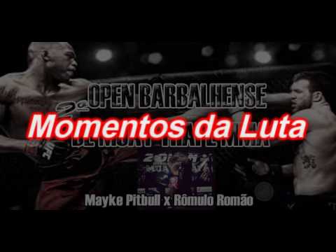 Momentos da luta Mayke Pitbull x Rômulo Romão