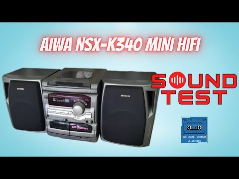 Aiwa NSX-K340 Hifi Sound Test