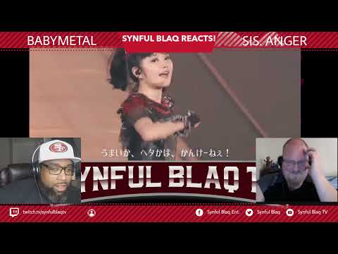 This right here! Synful Blaq Reacts - BABYMETAL - SIS ANGER