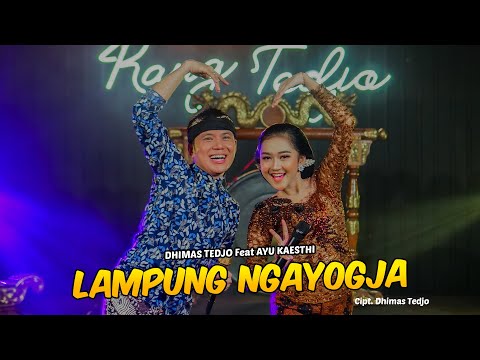 Lampung Ngayogya - Dhimas Tedjo Feat Ayu Kaesthi - ( Official Music Video )