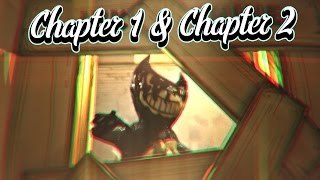 Bendy & The Ink Machine FULL GAME (No Commentary) || Chapter 1 & Chapter 2