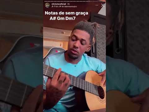 Sem Graça - Chris MC