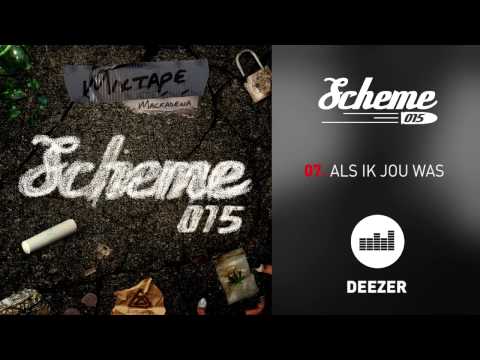 07. Scheme 015 Mixtape Vol 1. - Als ik jou Was