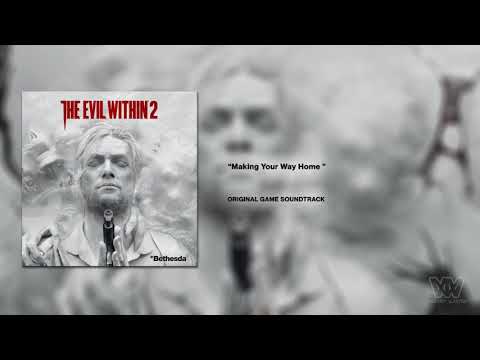The Evil Within 2 OST - Making Your Way Home [Extended]
