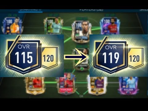 MASSIVE UPGRADE 115 TO 119 OVR !!!  |  FIFA MOBILE 19