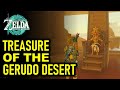 Treasure Of The Gerudo Desert Location Side Quest Guide Zelda Tears Of The Kingdom