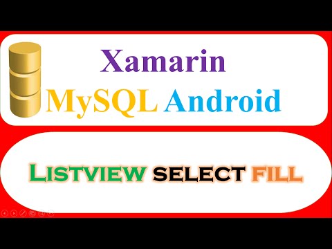 C# Xamarin Android MySQL Database Ep.03 : ListView - Select and Show