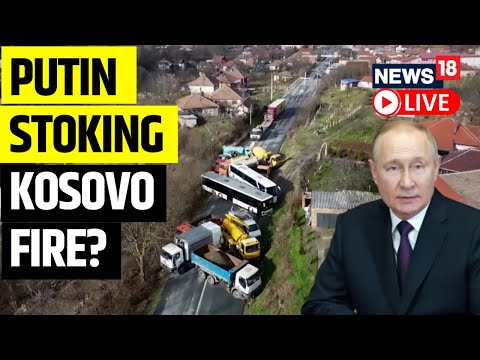 Serbia Puts Troops On High Alert Over Rising Tensions With Kosovo | Serbia And Kosovo | News18 Live