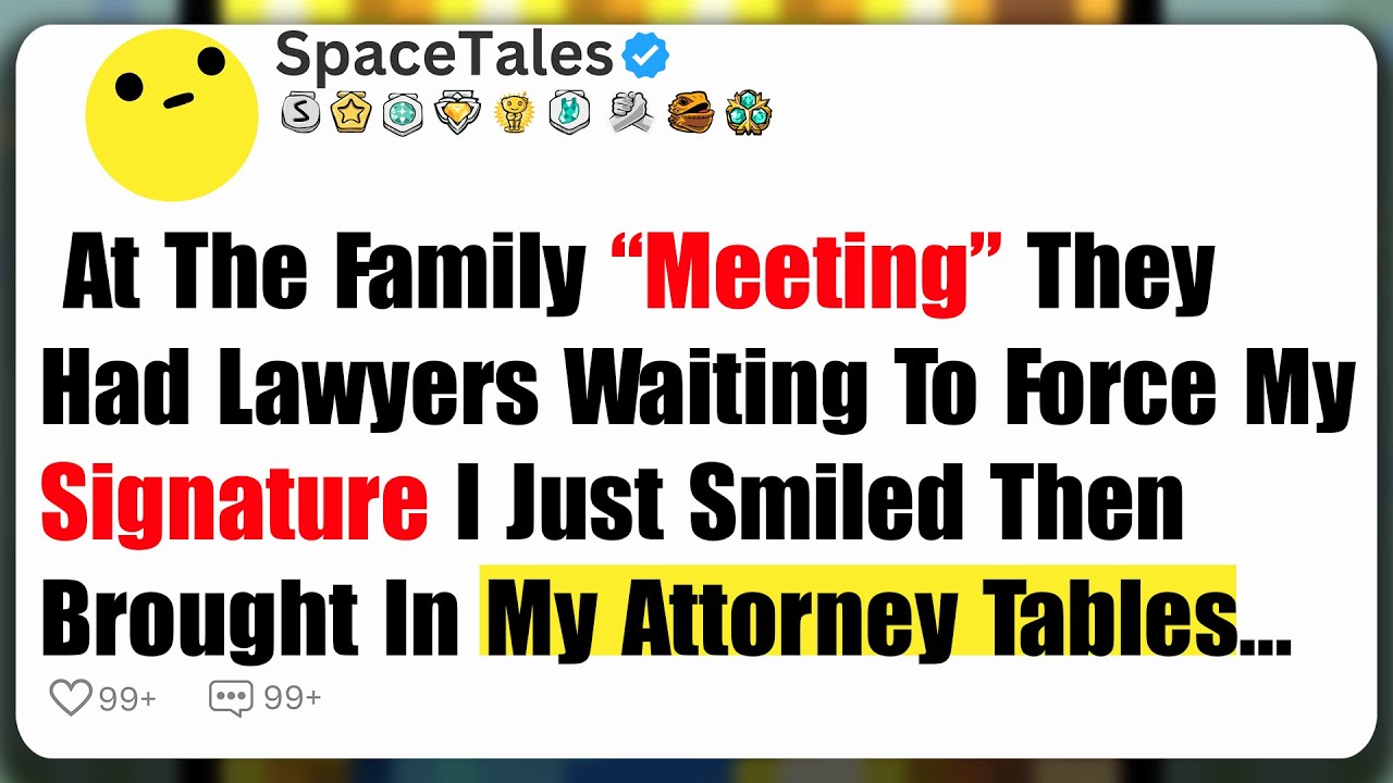 At The Family “Meeting,” They Had Lawyers Waiting To Force My Signature  I Just Smiled, Then...