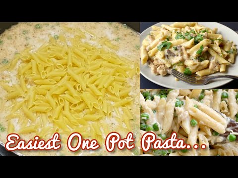 One Pot - Chicken Pasta - Few ingredients Quick & Easy One - Pot Pasta ..