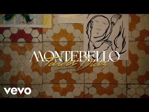 Taylor Díaz - Montebello (Lyric Video)