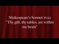 Shakespeare's Sonnet #122 "Thy gift, thy ...