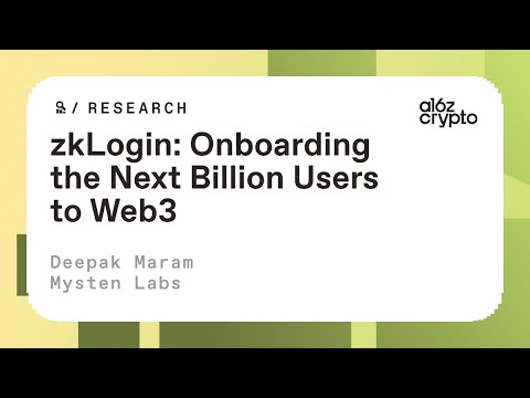 zkLogin: Onboarding the next billion users to web3 with Deepak Maram | a16z crypto research talks