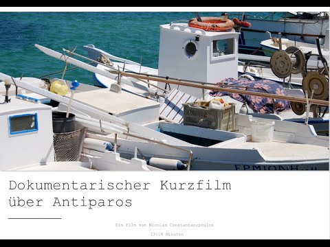 Dokumentarischer Kurzfilm über Antiparos