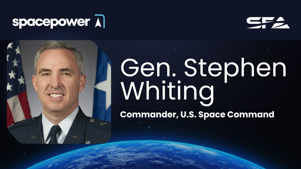 Navigating Space Command's Future: Insights with Gen. Stephen Whiting | Spacepower Podcast