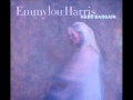 Emmylou Harris - The Road(audio track from Hard Bargain 4-26-11)