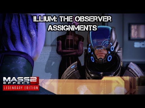 Mass Effect 2: Legendary Edition | Assignments 21 - Illium: The Observer