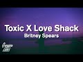 Britney Spears - Toxic X Love Shack X The B52s (tiktok)