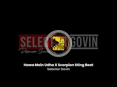 Ashnie - Hawa Mein Udha X Scorpion Sting Beat | Selector Govin